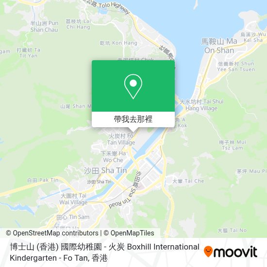 怎樣搭地鐵或巴士去沙田sha Tin的博士山 香港 國際幼稚園 火炭boxhill International Kindergarten Fo Tan
