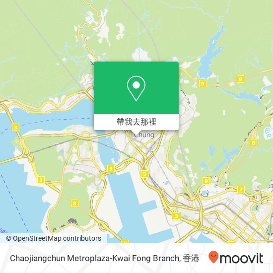 Chaojiangchun Metroplaza-Kwai Fong Branch, Hing Ning Rd地圖