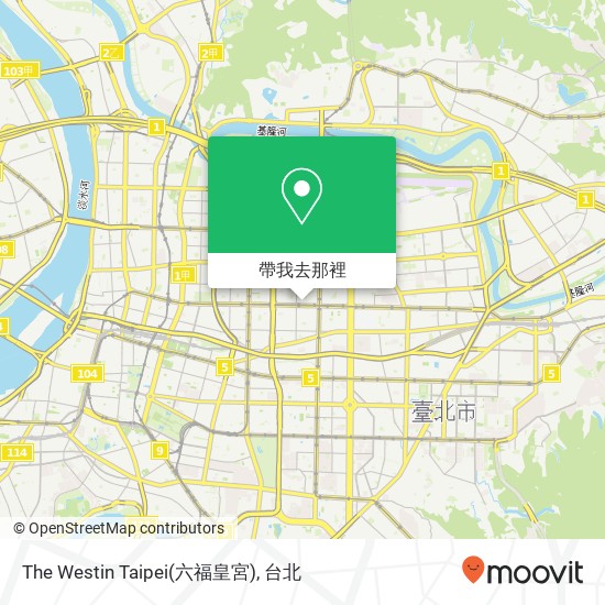 The Westin Taipei(六福皇宮)地圖