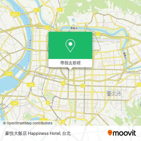 豪悦大飯店 Happiness Hotel地圖