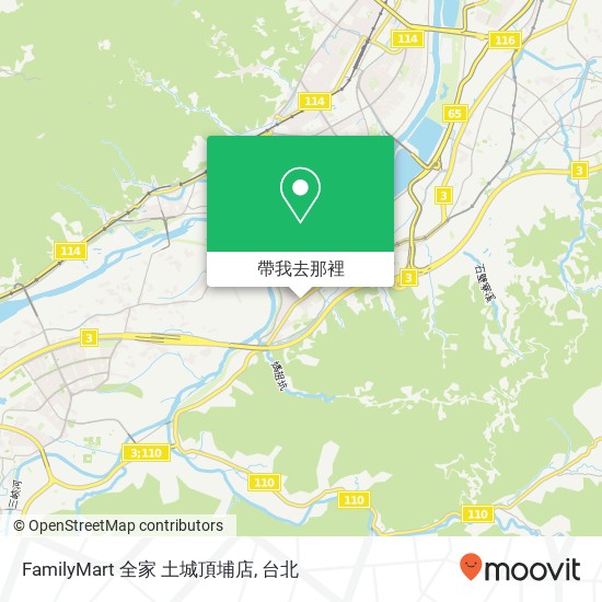 FamilyMart 全家 土城頂埔店地圖