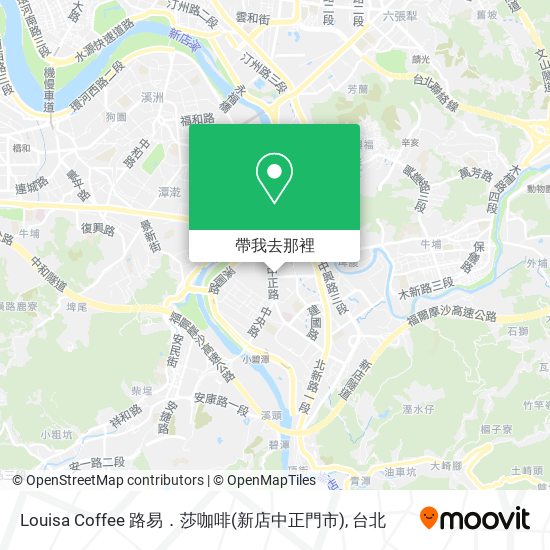Louisa Coffee 路易．莎咖啡(新店中正門市)地圖