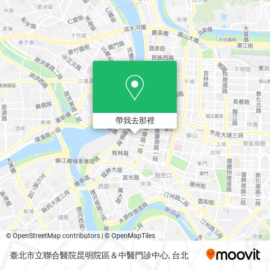 臺北市立聯合醫院昆明院區＆中醫門診中心地圖