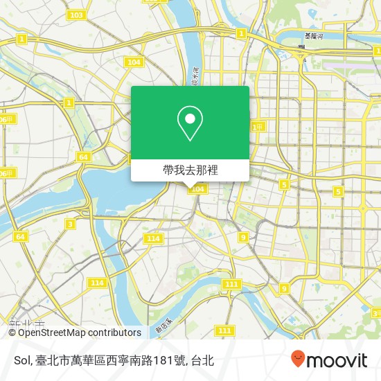 Sol, 臺北市萬華區西寧南路181號地圖