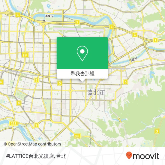 #LATTICE台北光復店地圖
