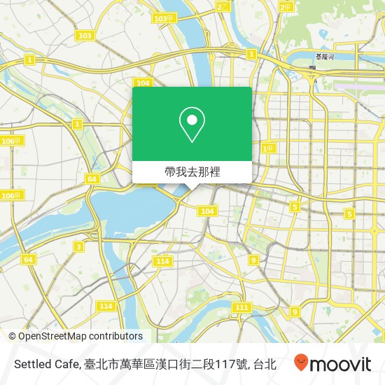 Settled Cafe, 臺北市萬華區漢口街二段117號地圖