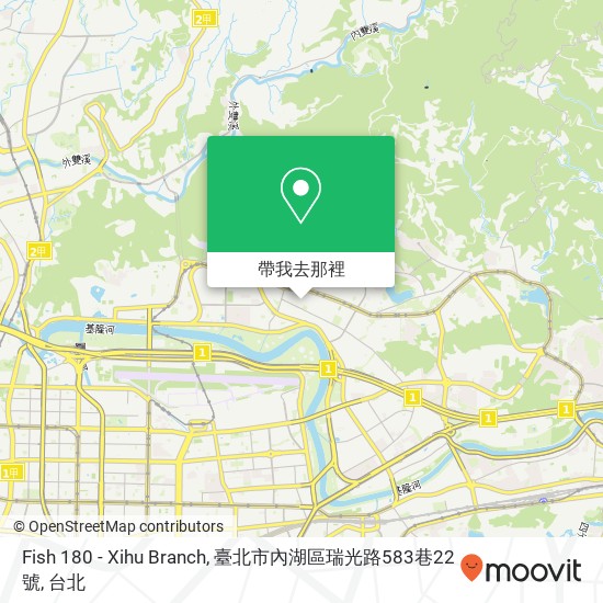 Fish 180 - Xihu Branch, 臺北市內湖區瑞光路583巷22號地圖
