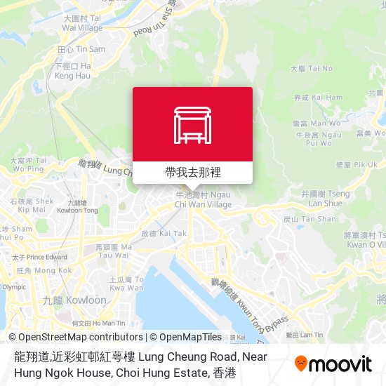 龍翔道,近彩虹邨紅萼樓 Lung Cheung Road, Near Hung Ngok House, Choi Hung Estate地圖
