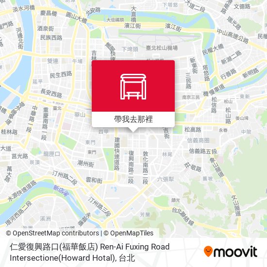 仁愛復興路口(福華飯店) Ren-Ai Fuxing Road Intersectione(Howard Hotal)地圖