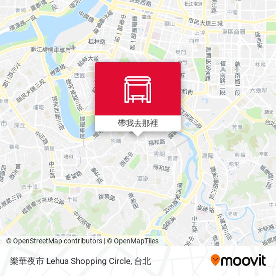 樂華夜市 Yao Hua Shopping Area地圖
