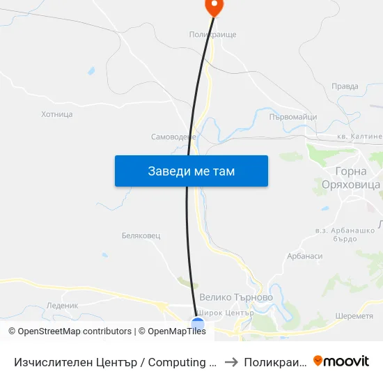 Изчислителен Център / Computing Centre to Поликраище map