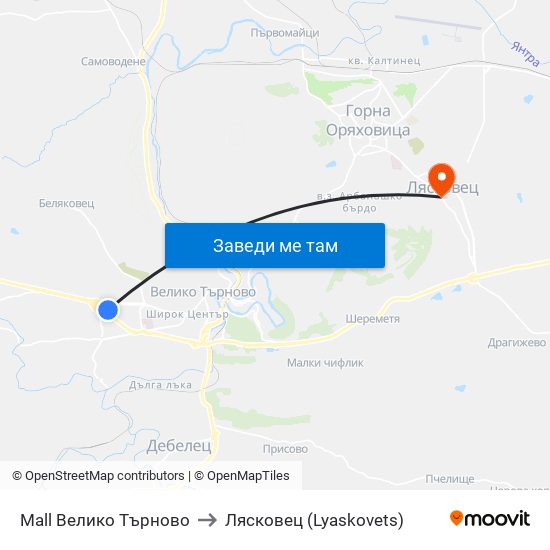 Мол Велико Търново / Mall Veliko Tarnovo to Лясковец (Lyaskovets) map