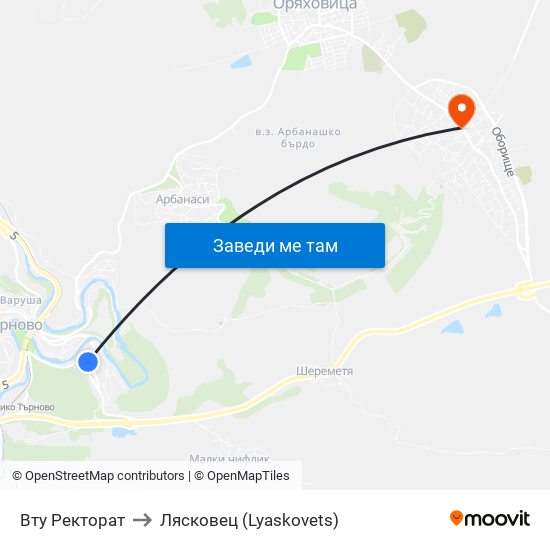 Вту Ректорат to Лясковец (Lyaskovets) map