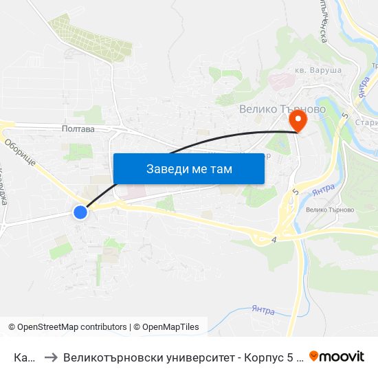 Качица to Великотърновски университет - Корпус 5 (University of Veliko Tarnovo map