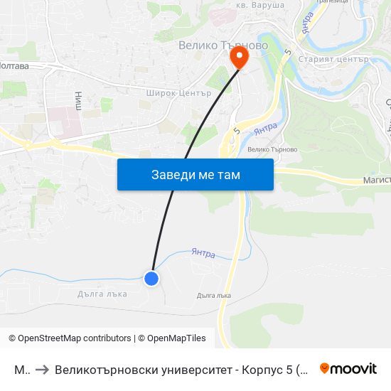 Мсд to Великотърновски университет - Корпус 5 (University of Veliko Tarnovo map