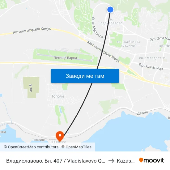 Владиславово, Бл. 407 / Vladislavovo Qr, Bl. 407 to Kazashko map