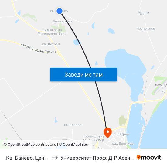 Кв. Банево, Център / Banevo Qr, Centre to Университет Проф. Д-Р Асен Златаров Педагогически Факултет map