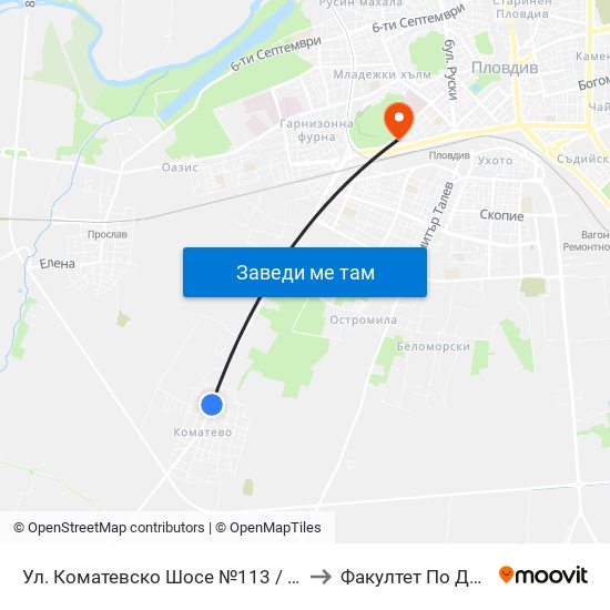 Ул. Коматевско Шосе №113 / 113 Komatevsko Shosse St. (417) to Факултет По Дентална Медицина map