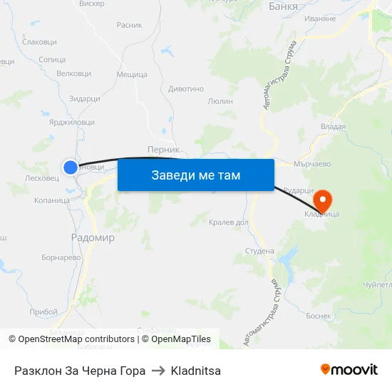 Разклон За Черна Гора to Kladnitsa map