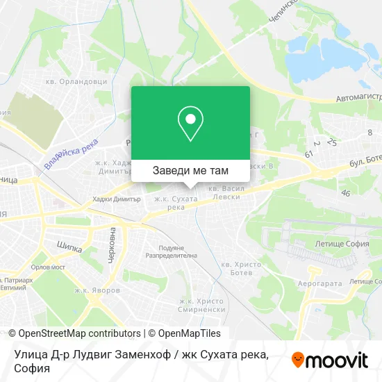 Улица Д-р Лудвиг Заменхоф / жк Сухата река карта