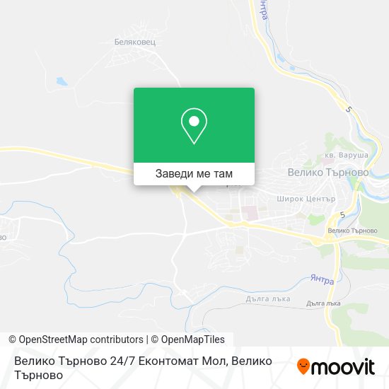 Велико Търново 24 / 7 Еконтомат Мол карта