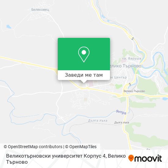 Великотърновски университет Корпус 4 карта