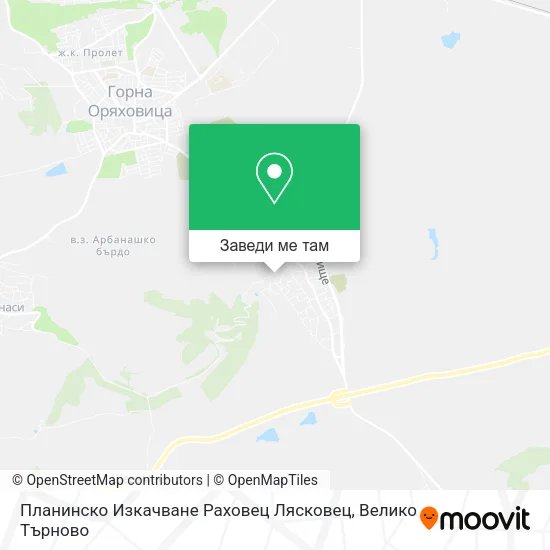 Планинско Изкачване Раховец Лясковец карта