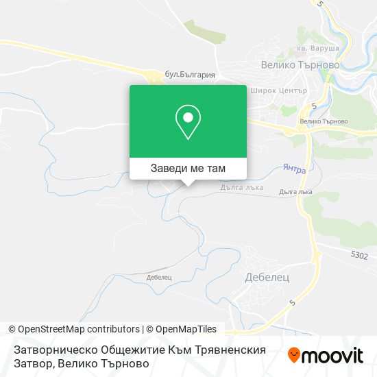 Затворническо Общежитие Към Трявненския Затвор карта