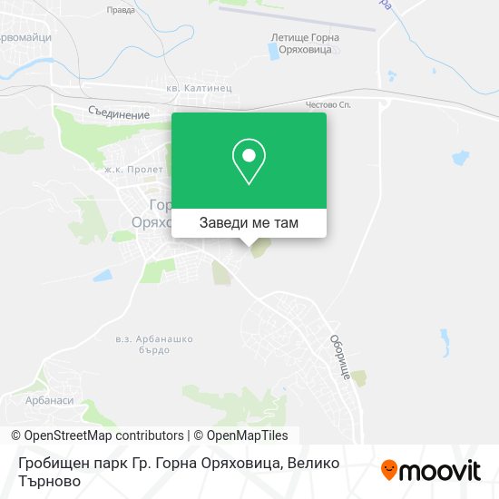 Гробищен парк Гр. Горна Оряховица карта