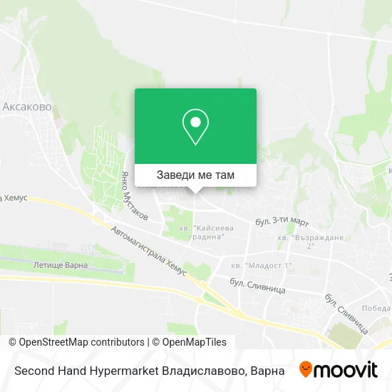 Second Hand Hypermarket Владиславово карта