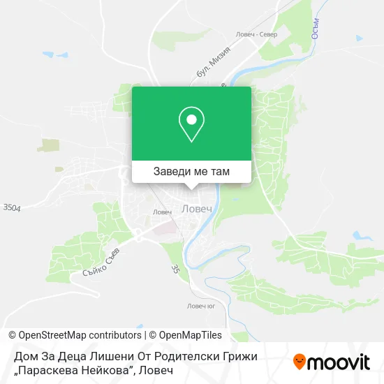 Дом За Деца Лишени От Родителски Грижи „Параскева Нейкова” карта