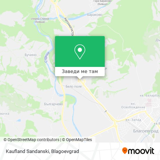 Kaufland Sandanski карта