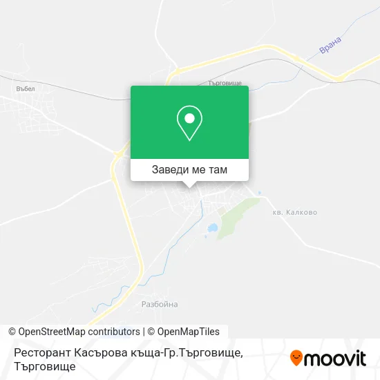 Ресторант Касърова къща-Гр.Търговище карта