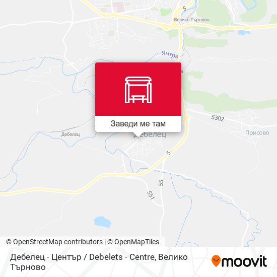 Дебелец - Център / Debelets - Centre карта