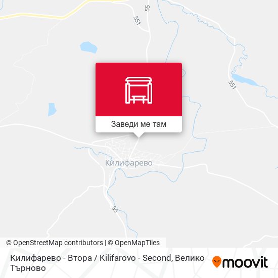 Килифарево - Втора / Kilifarovo - Second карта
