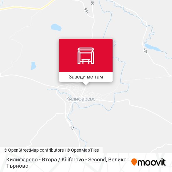 Килифарево - Втора / Kilifarovo - Second карта