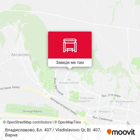 Владиславово, Бл. 407 / Vladislavovo Qr, Bl. 407 карта