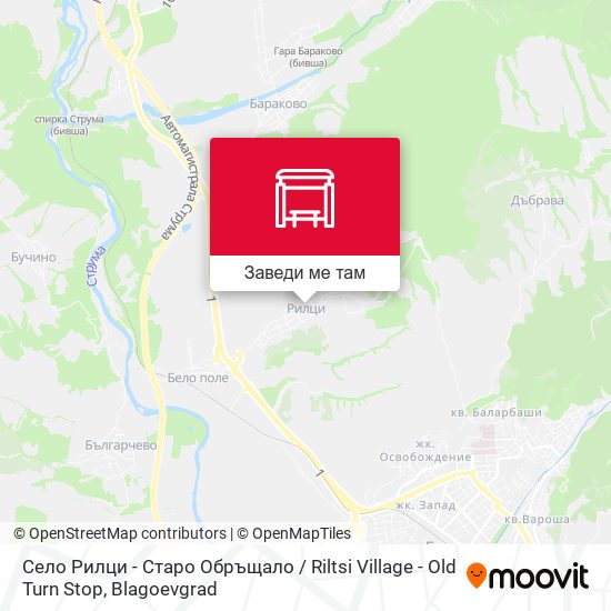 Село Рилци - Старо Обръщало / Riltsi Village - Old Turn Stop карта