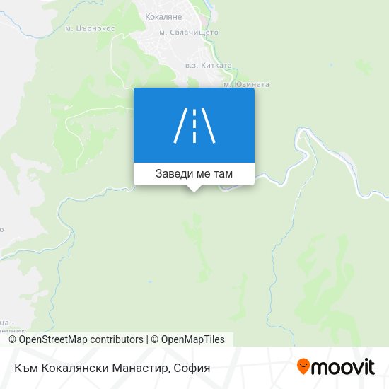 Към Кокалянски Манастир карта