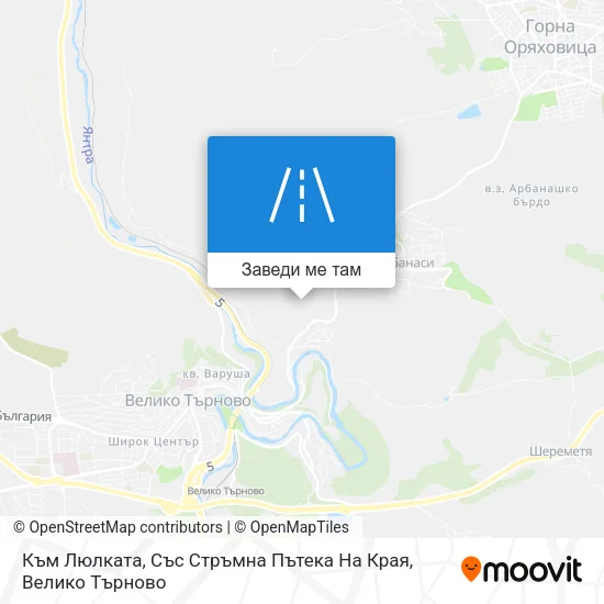 Към Люлката, Със Стръмнa Пътека На Края карта
