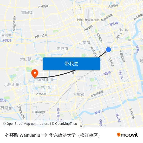 外环路 Waihuanlu to 华东政法大学（松江校区） map