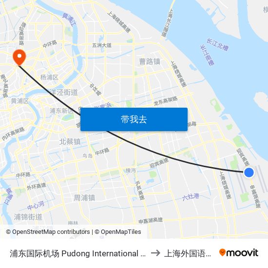 浦东国际机场 Pudong International Airport to 上海外国语大学 map