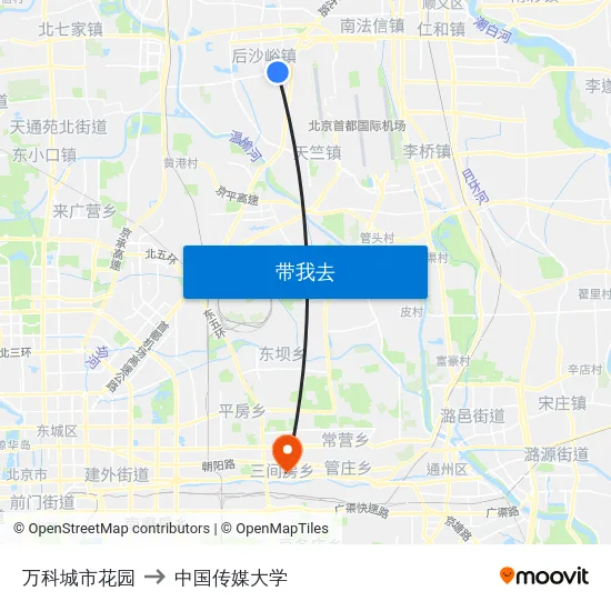 万科城市花园 to 中国传媒大学 map