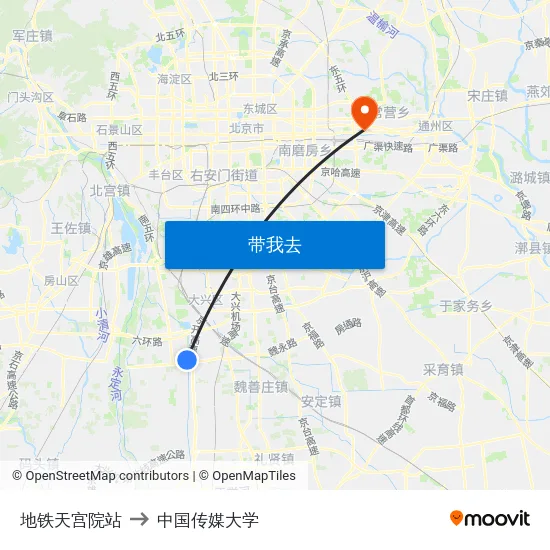 地铁天宫院站 to 中国传媒大学 map