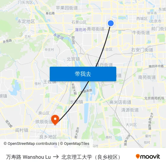 万寿路 Wanshou Lu to 北京理工大学（良乡校区） map