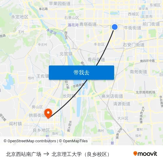 北京西站南广场 to 北京理工大学（良乡校区） map