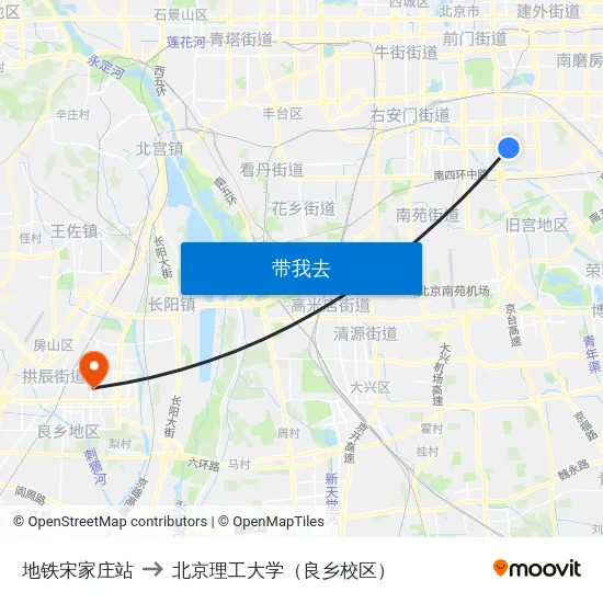 地铁宋家庄站 to 北京理工大学（良乡校区） map