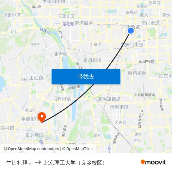 牛街礼拜寺 to 北京理工大学（良乡校区） map