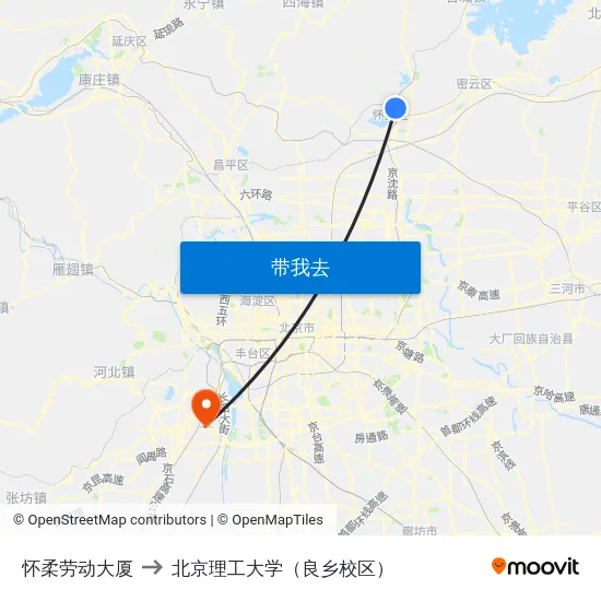 怀柔劳动大厦 to 北京理工大学（良乡校区） map
