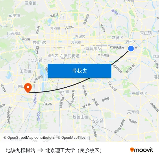 地铁九棵树站 to 北京理工大学（良乡校区） map